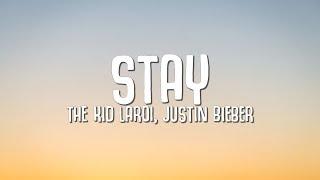 The Kid LAROI, Justin Bieber - Stay (Lyrics)