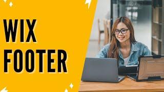 Wix Footer: How To Edit Your Footer In Wix In Less Than 5 Minutes