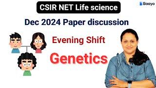 CSIR NET Dec 2024 Evening shift paper discussion | Genetics