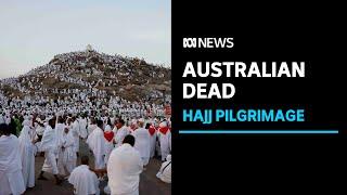 Australian among hundreds dead from a heatwave during Hajj in Saudi Arabia | ABC News