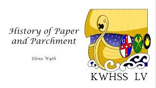 History of paper and parchment taught by Elena Wyth