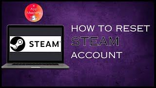 How To Reset Or Recover Steam Account 2024