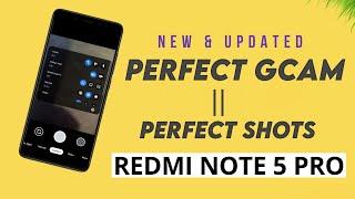 Best Gcam for Redmi Note 5 Pro With Best Settings and Samples/installation/configs