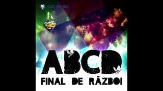 ABCD - Final de război (Official Single)