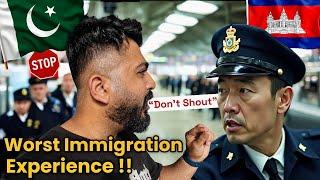 Worst Immigration Experience in Cambodia  flying from Vietnam 