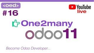 Odoo 11 Live Tutorial #16 - One2many Relational Field