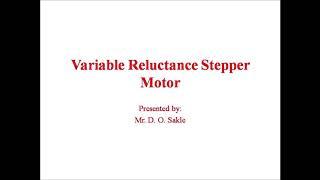 Variable Reluctance Stepper Motor