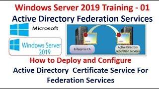 Server 2019 Training - 01 How to Install & Configure Active Directory  Service For  ADFS
