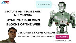 HTML & CSS Day 05 | Adding Images and Multimedia in HTML | AdvisionsLAB Web Development Series