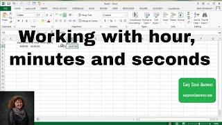 Working with hour, minutes and seconds in Excel