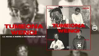 Tumeona Wengi - Joefes ft. Mr Tee, Lil Maina & Fathermoh