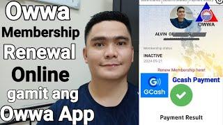 PAANO MAG RENEW NG OWWA ONLINE | OWWA MEMBERSHIP RENEWAL GAMIT ANG NEW OWWA MOBILE APP GCASH PAYMENT