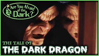 Are You Afraid of the Dark? The Tale of the Dark Dragon | Season 2: Episode 6
