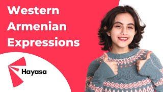 8 Very Common Western Armenian Phrases and Expressions   - Learn Armenian Language for Beginners