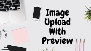 Image Upload With Preview Using jQuery and CSS |  Yes I Can Do