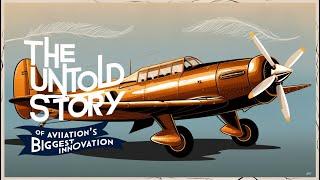 The Untold Story of Aviation biggest Innovation