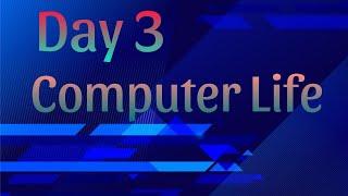 Computer Life | Day-3 | #webconcepts #webconference #cloudcomputing