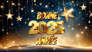 Bonne Année 2025  Belle vidéo a offrir pour le nouvel an 2025  Carte de Vœux 2025 #Vœux2025 4K