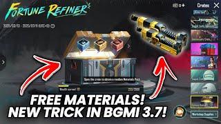 NEW TRICK to Get UNLIMITED MATERIALS in BGMI/PUBG 3.7 Update! | Fortune Refiner Event 