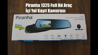 Piranha 1325 Araç İçi Yol Kayıt Kamerası -Dikiz Aynası (Kutu Açılımı, İnceleme,Montaj, Çalıştırma)
