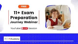 11+ Exam Preparation Journey - Strategies, Planners, Resources & Expert Guidance