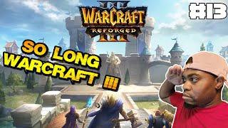 Goodbye Warcraft 3:( | Rexxar is the HOMIE!! The Battle of Theramore! | Warcraft 3 Reforged Reaction