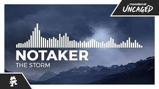 Notaker - The Storm [Monstercat Release]