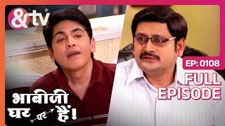 Happu Singh जी आप कैसे Police wale है ?|Bhabi Ji Ghar Par Hai!-Full Ep 108-18-Dec-23|@andtvchannel