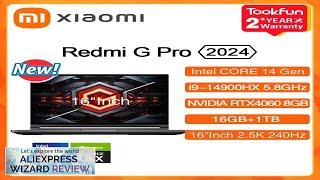 XIAOMI Redmi G Pro Gaming Laptop 2024 Intel Core i9-14900HX NVIDIA Geforce Review