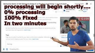 Video Not Upload On YouTube | YouTube Video Processing Problem | YouTube Video Processing Stuck at 0