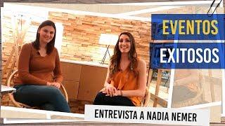 Cómo organizar un evento con éxito - Entrevista a Nadia Nemer de Woman Rocks y Marketing Rocks