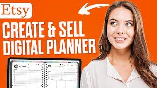 How To Make A Digital Planner To Sell On Etsy | Full Tutorial