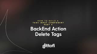 How to build a tags input component in Dittofi