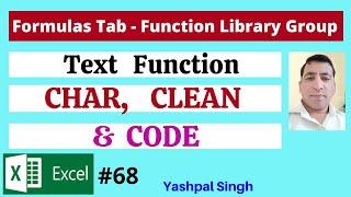 CHAR, CLEAN & CODE Text Function in Formulas Tab  | MS Excel | | Hindi |