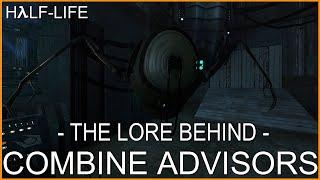 Half-Life: The Lore Behind Combine Advisors