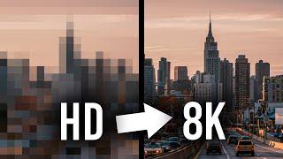 Tutorial: How to turn HD videos into 8K