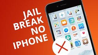 JAILBREAK NO IPHONE: 5 motivos para NÃO FAZER [5 Motivos]