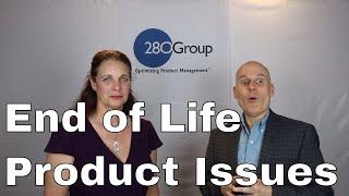 Issues Faced at the End of the Product Lifecycle