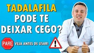 Tadalafila Pode Deixar Cego? | Dr. Claudio Guimarães