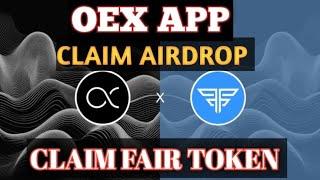 How To Claim Fair Token step by step guide ||Openex New update || OpenEx Latest Update||