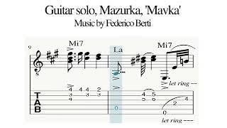 Guitar solo, Mazurka in A major, 'Mavka'. Music by Federico Berti