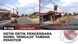 Tak Terima Kaca Spionnya Dirusak, Pengendara Mobil Tabrak Pemotor | tvOne Minute