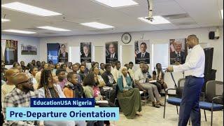 EducationUSA Nigeria 2023 Pre-Departure Orientation