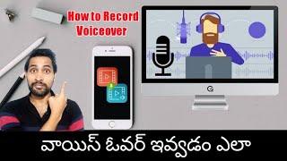 How to Record Voiceover for YouTube Videos Using Your Mobile | Voiceover Tutorial in Telugu |