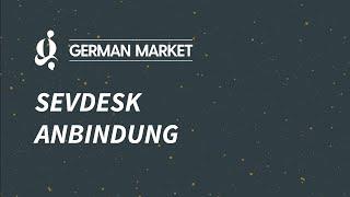 German Market - sevDesk Anbindung