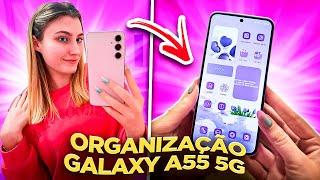 ORGANIZANDO MEU NOVO CELULAR DO ZERO - Galaxy A55 5G