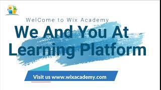 Introduction of Wix Academy