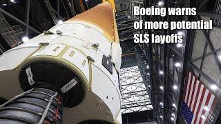 Boeing SLS layoff warning: precaution or precursor?