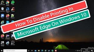 How To Disable Printing In Microsoft Edge On Windows 10