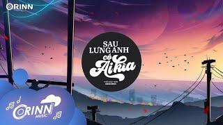 Sau Lưng Anh Có Ai Kìa (Orinn Remix) - Thiều Bảo Trâm x Nguyễn Phúc Thiện | Nhạc Remix Hot TikTok